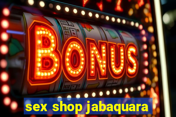 sex shop jabaquara